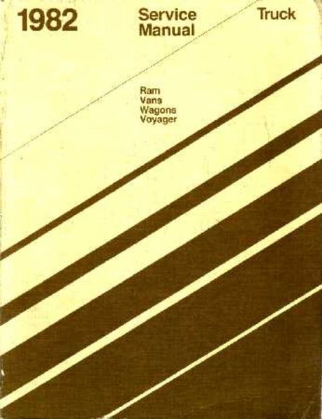 1982 Dodge Van, Voyager Factory Shop Service Manual