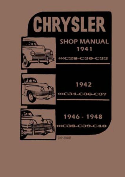 1941–1948 Chrysler All Models Factory Shop Service Manual