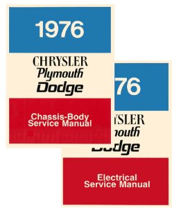 1976 Chrysler DODGE, PLYMOUTH - ALL MODELS Factory Shop Service Manual