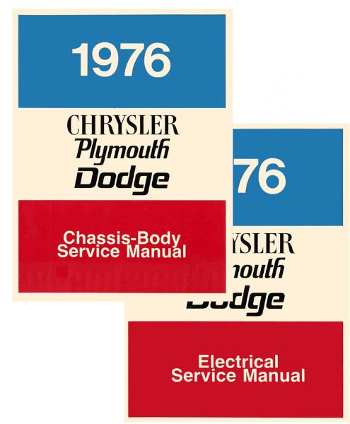 1976 Chrysler DODGE, PLYMOUTH - ALL MODELS Factory Shop Service Manual