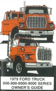 1979 Ford 800-900-8000-9000 Series Owner's Manual