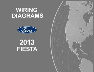 2013 Ford Fiesta Wiring Diagrams Manual
