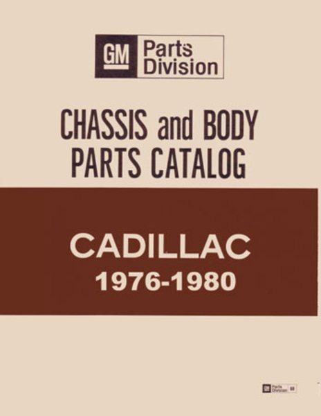 1976–1980 Cadillac ALL MODELS - CHASSIS Parts Book