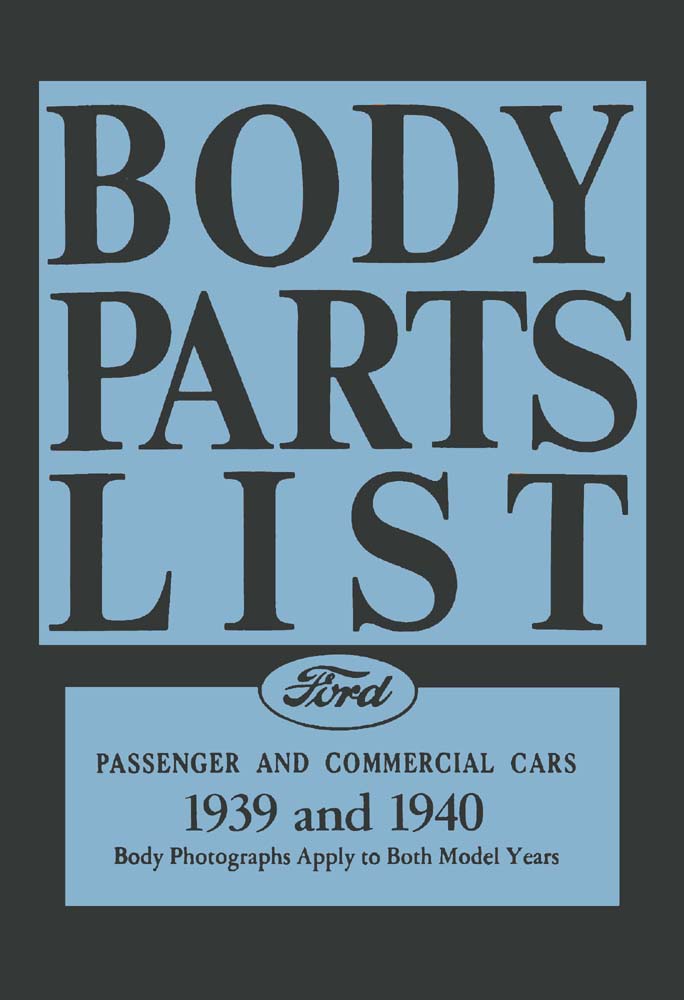 1939 1940 Ford Car and Truck (Body Only) Parts Numbers Book List Guide