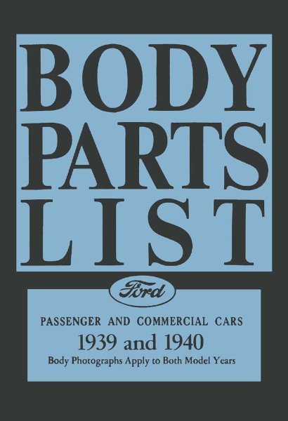 1939–1940 Ford CAR TRUCK - BODY Parts Book