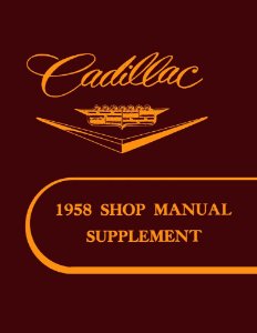 1958 Cadillac ALL MODELS - SUPP Factory Shop Service Manual