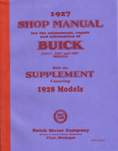 1927–1928 Buick All Models Factory Shop Service Manual