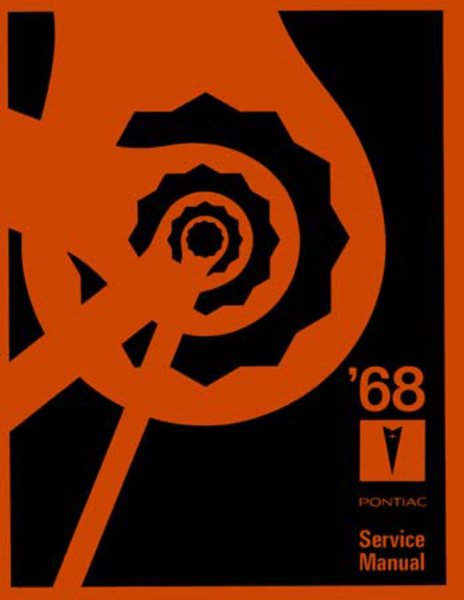 1968 Pontiac ALL MODELS - CHASSIS Factory Shop Service Manual