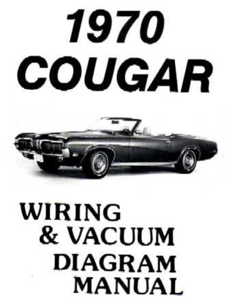 1970 Mercury Cougar Wiring Diagrams Manual