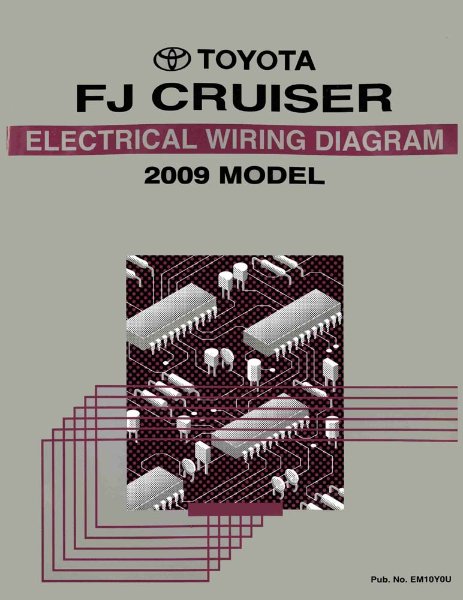 2009 Toyota FJ Cruiser Wiring Diagrams Manual