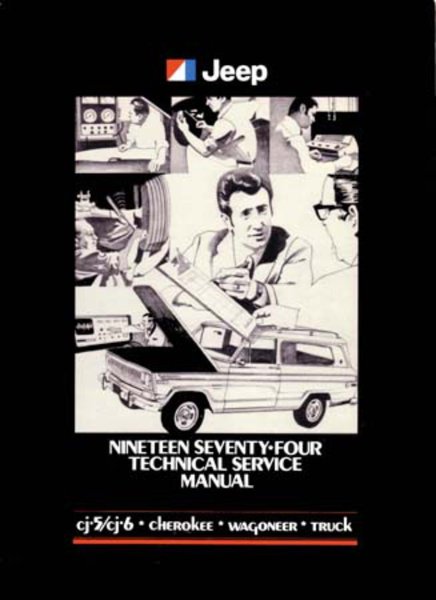 1974 Jeep All Models Factory Shop Service Manual