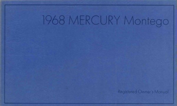 1968 Mercury Montego Owner's Manual