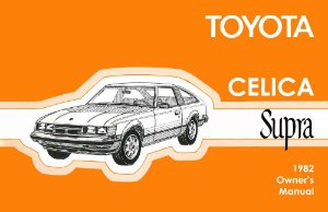 1982 Toyota Celica Supra Owner's Manual