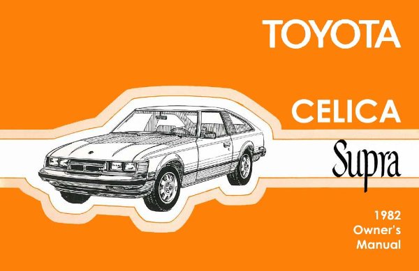1982 Toyota Celica Supra Owner's Manual
