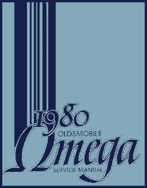 1980 Oldsmobile Omega Factory Shop Service Manual
