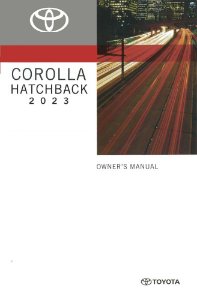 2023 Toyota COROLLA HATCHBACK Owner's Manual