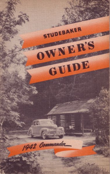 1942 Studebaker Commander Owner's Manual