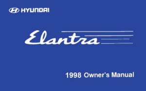 1998 Hyundai Elantra Owner's Manual