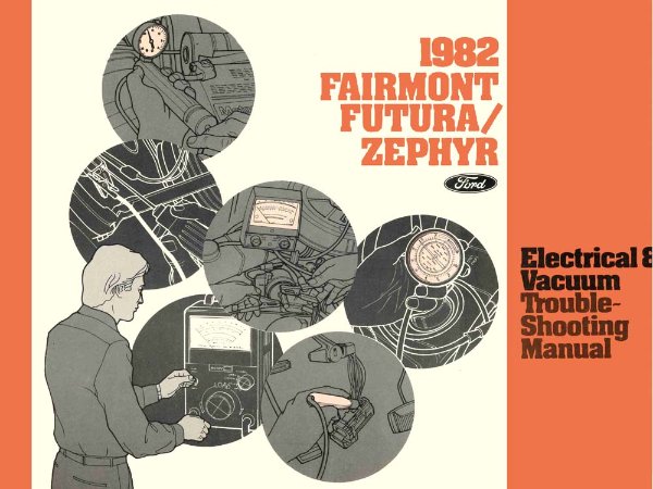 1982 Ford Fairmont Futura, Zephyr Wiring Diagrams Manual