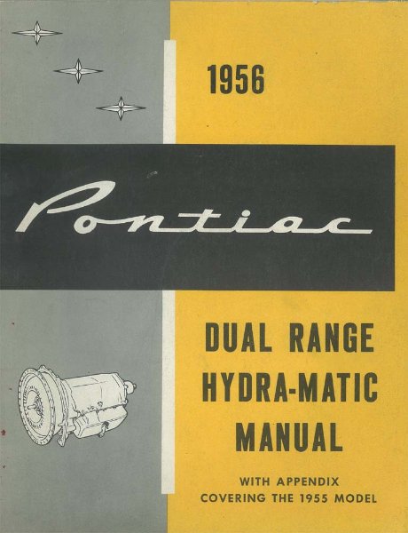 1955–1956 Pontiac DUAL RANGE HYDRA-MATIC TRANSMISSION Factory Shop Service Manual