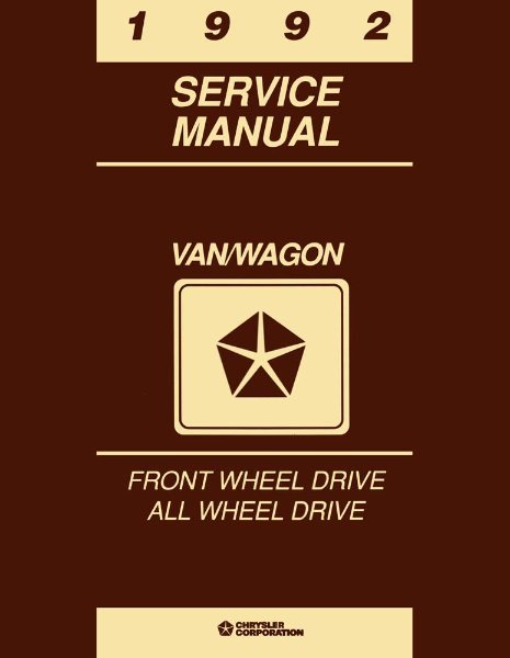 1992 Chrysler Town & Country, Caravan, Vision, Voyager Factory Shop Service Manual