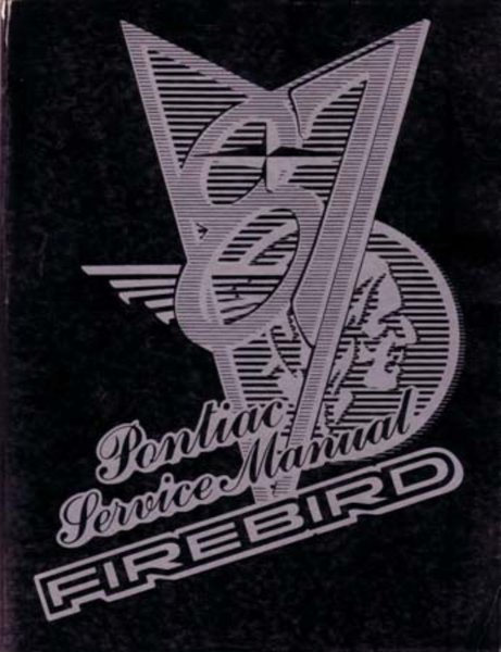 1987 Pontiac Firebird Factory Shop Service Manual