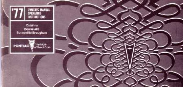 1977 Pontiac Bonneville, Catalina Owner's Manual