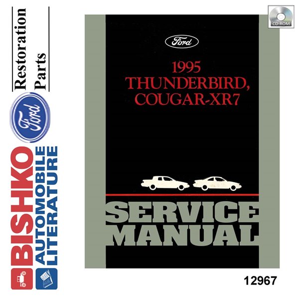 1995 Ford Thunderbird, Cougar XR7 Factory Shop Service Manual