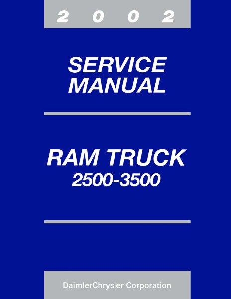 2002 Dodge Ram 2500/3500 Truck Factory Shop Service Manual