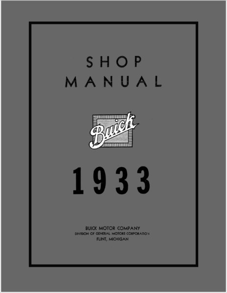 1933 Buick Series 50, Series 60, Series 80, Series 90 Factory Shop Service Manual