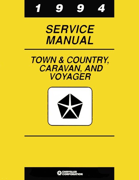 1994 Chrysler Town & Country, Caravan, Voyager Factory Shop Service Manual