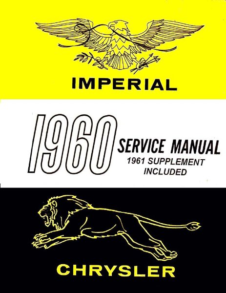 1960–1961 Chrysler IMPERIAL - ALL MODELS Factory Shop Service Manual
