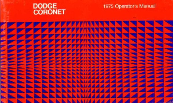 1975 Dodge Coronet Owner's Manual