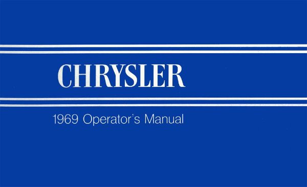 1969 Chrysler All Models Owner's Manual
