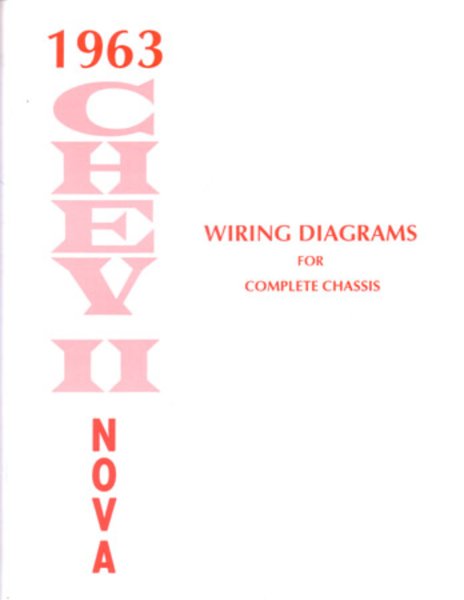 1963 Chevrolet Chevy II, Nova Wiring Diagrams Manual