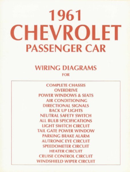 1961 Chevrolet Belaire, Biscayne, Impala Wiring Diagrams Manual