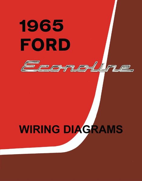 1965 Ford Truck Econoline Wiring Diagrams Manual