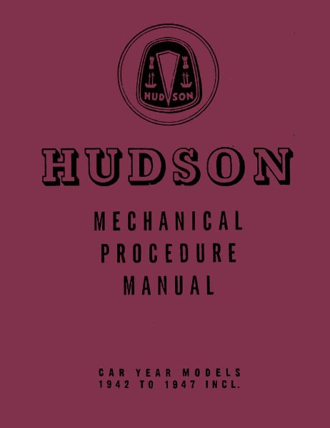 1942–1947 Hudson All Models Factory Shop Service Manual