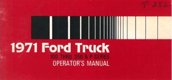 1971 Ford Light Duty & P Series Truck Owner's Manual