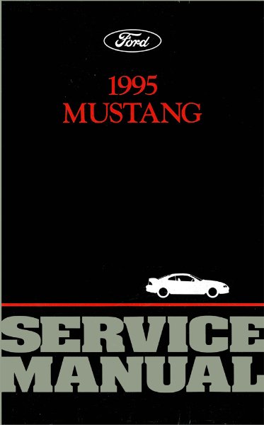 1995 Ford Mustang Factory Shop Service Manual