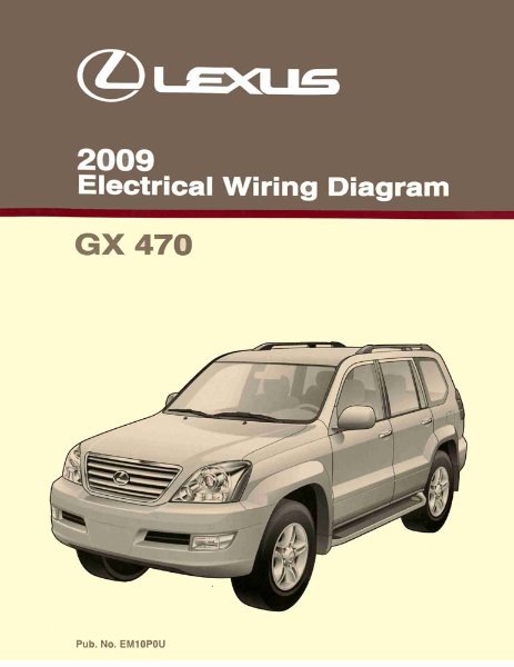 2009 Lexus GX 470 Wiring Diagrams Manual