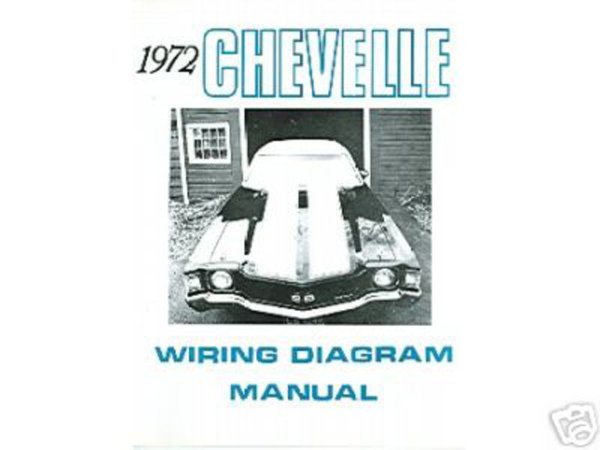 1972 Chevrolet Chevelle Wiring Diagrams Manual