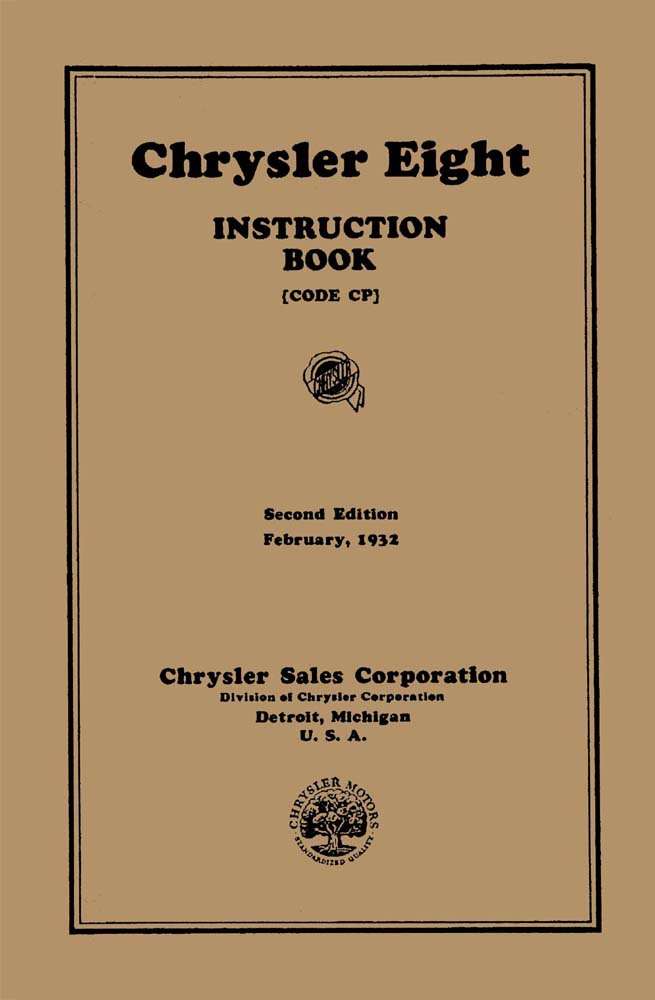1932 Chrysler Eight (Code CP) Instruction Book Owners Manual User Guide