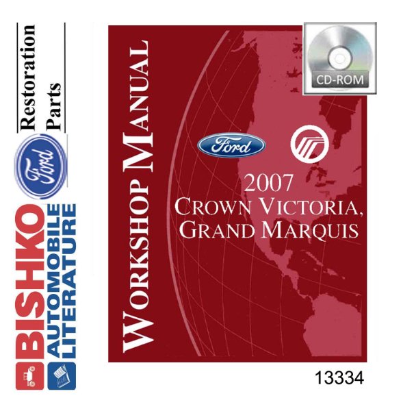 2007 Ford Crown Victoria, Town Car, Grand Marquis Factory Shop Service Manual