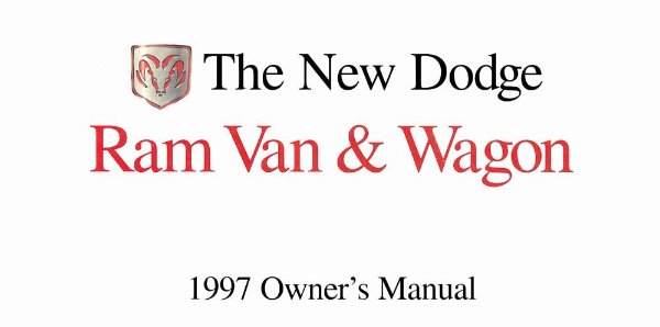 1997 Dodge Ram Van, Ram Wagon Owner's Manual