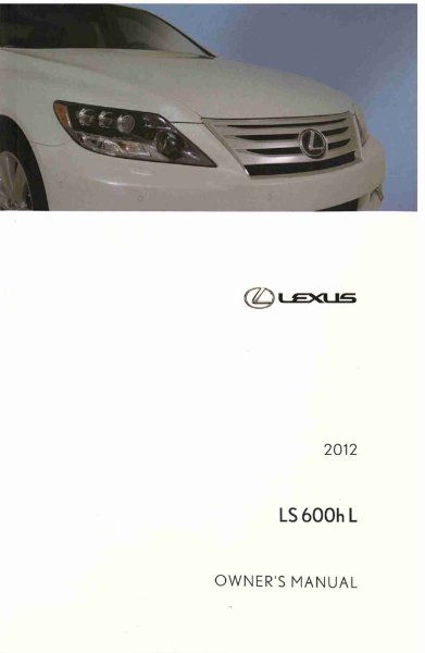 2012 Lexus LS 600h L Owner's Manual