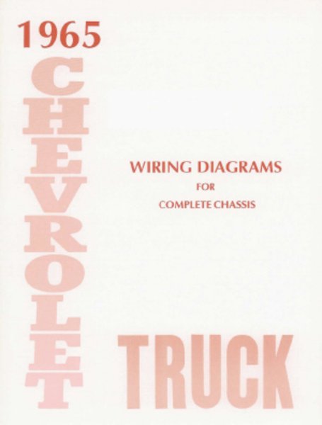 1965 Chevrolet Truck All Models Wiring Diagrams Manual