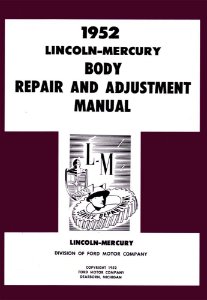 1952 Lincoln Capri, Cosmopolitan Factory Shop Service Manual