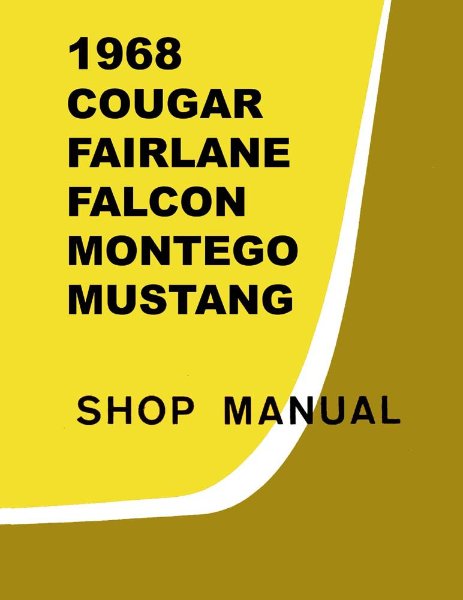 1968 Ford Cougar, Fairlane, Falcon