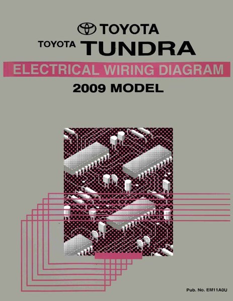 2009 Toyota Tundra Wiring Diagrams Manual